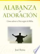 Alabanza y Adoración