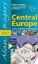 Alan Rogers Central Europe 2007 – Quality Camping & Caravanning Sites