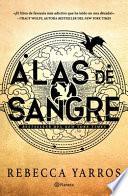 Alas de Sangre (Empireo 1) / Fourth Wing (the Empyrean, 1) (Spanish Edition)