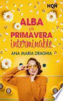 Alba y la primavera interminable