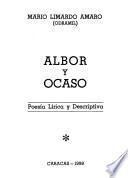 Albor y ocaso