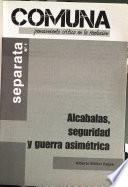 Alcabalas, seguridad y guerra asimétrica