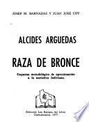 Alcides Arguedas: Raza de bronce