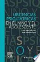 Alda, J.A., Urgencias psiquiátricas en el niño y el adolescente ©2006