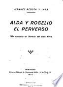 Alda y Rogelio el perverso