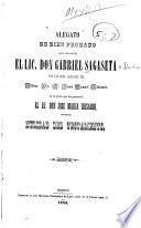 Alegato de bien probado que presento el lic. don Gabriel Sagaseta por los sres. Albaceas del illmo. sr. d. Juan Manuel Irisarri
