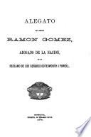 Alegato del doctor Ramón Gómez, abogado de la nación, en el reclamo de los señores Cotesworth i Powell