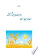 Alegrarse sin pausa