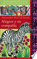 Alegres y en compañía