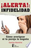 ¡Alerta!: Infidelidad