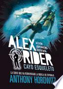 Alex Rider 3. Cayo Esqueleto