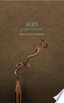 Alex y otras historias
