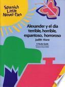 Alexander y el Dia Terrible, Horrible, Espantoso, Horroroso