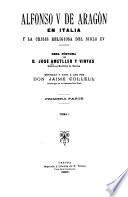 Alfonso V de Aragón en Italia y la crisis religiosa del siglo XV