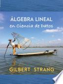 Álgebra Lineal en Ciencia de Datos