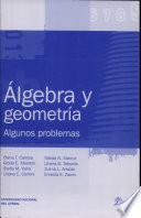 Algebra Y Geometria Algunos Problemas