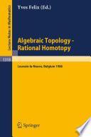 Algebraic Topology - Rational Homotopy