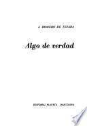 Algo de verdad