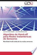 Algoritmo de Hand-off para Redes Inalambricas de Sensores