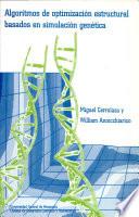 Algoritmos de optimización estructural basados en simulación genetica