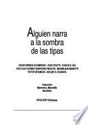 Alguien narra a la sombra de las tipas