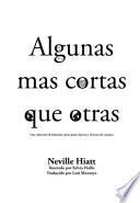Algunas mas cortas que otras