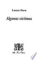 Algunas víctimas