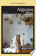 Algunos días