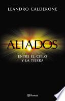 Aliados. Entre el cielo y la tierra