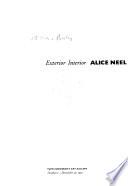 Alice Neel, Exterior/interior