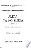 Alicia ya no sueña, teatro