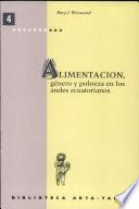 Alimentación, género y pobreza en los Andes ecuatorianos