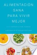 Alimentación sana para vivir mejor