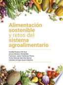 Alimentación sostenible y retos del sistema agroalimentario