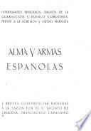 Alma y armas españolas y breves conferencias radiadas a la sazón