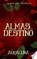Almas Del Destino