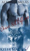Almas Gemelas: Dean & Clifton