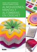 Almohadones, mantas y alfombras en crochet