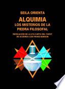 Alquimia - El misterio de la piedra filosofal
