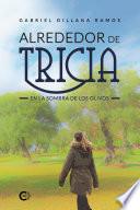 Alrededor de Tricia