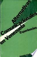 Alternativas comunicacionales en Venezuela