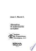 Alternativas de modernización del ejido