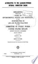 Alternatives to the Gasoline-powered Internal Combustion Engine