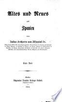 Altes und Neues aus Spanien
