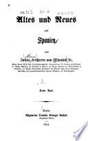 Altes und Neues aus Spanien