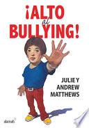 ¡Alto al bullying!