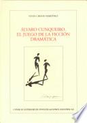 Álvaro Cunqueiro, el juego de la ficción dramática