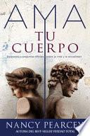 Ama Tu Cuerpo/ Love Your Body