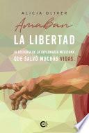 Amaban la libertad