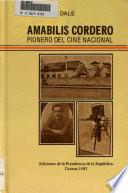 Amábilis Cordero, pionero del cine nacional